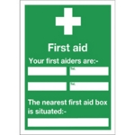 Sign First Aid And Your 600X450Mm